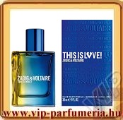 Zadig Voltaire This is Love!
